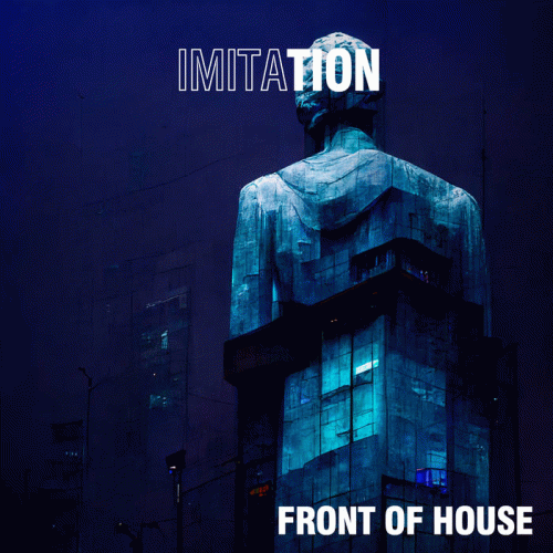 Front Of House : Imitation
